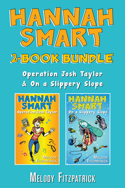 Melody Fitzpatrick - Hannah Smart 2-Book Bundle