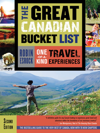 Robin Esrock - The Great Canadian Bucket List