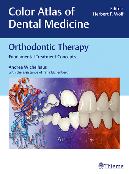 Andrea Wichelhaus - Orthodontic Therapy