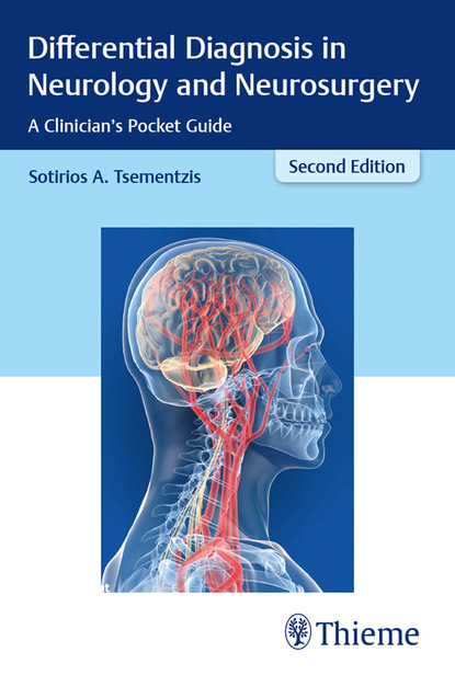 Sotirios A. Tsementzis - Differential Diagnosis in Neurology and Neurosurgery