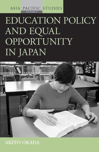 Akito Okada - Education Policy and Equal Opportunity in Japan