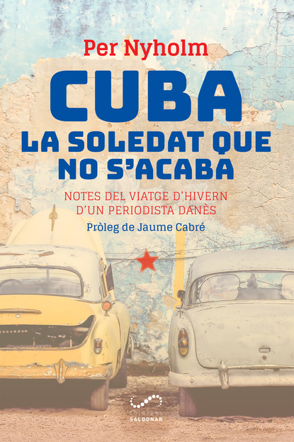 Cuba, la soledat que no s acaba