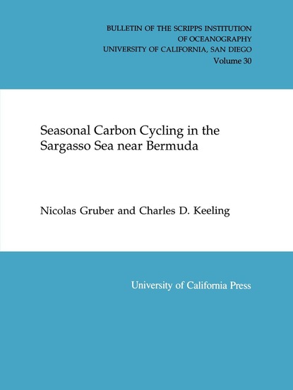 Nicolas Gruber - Seasonal Carbon Cycling in the Sargasso Sea Near Bermuda