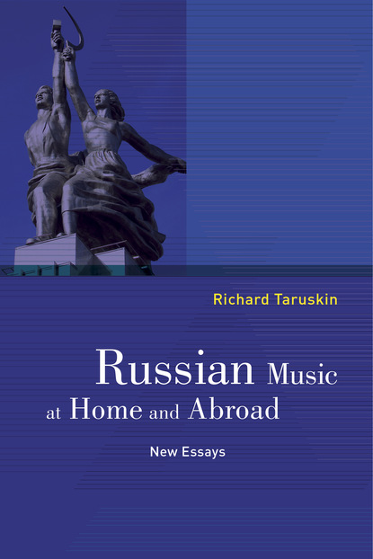 

Russian Music at Home and Abroad