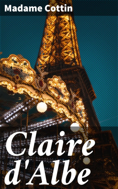 

Claire d'Albe