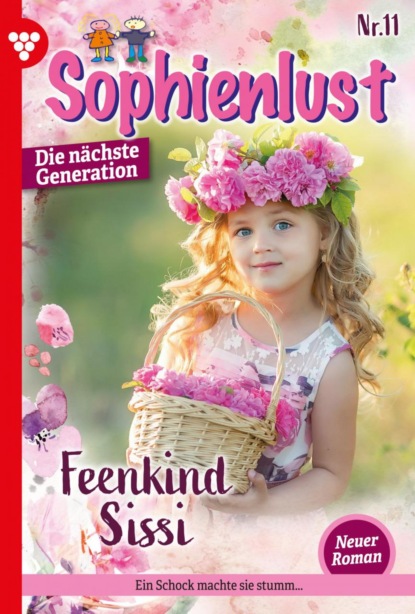 Heide Philip - Sophienlust - Die nächste Generation 11 – Familienroman