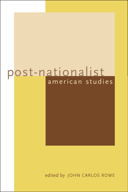 

Post-Nationalist American Studies