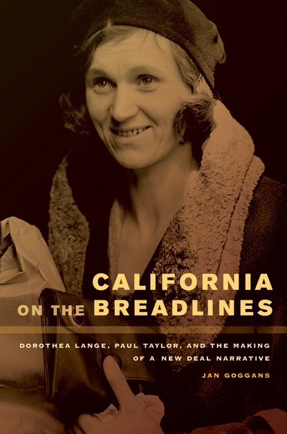 Jan Goggans - California on the Breadlines