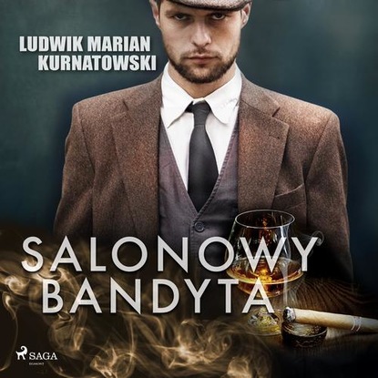 

Salonowy bandyta