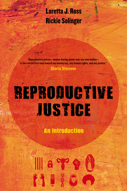 Reproductive Justice