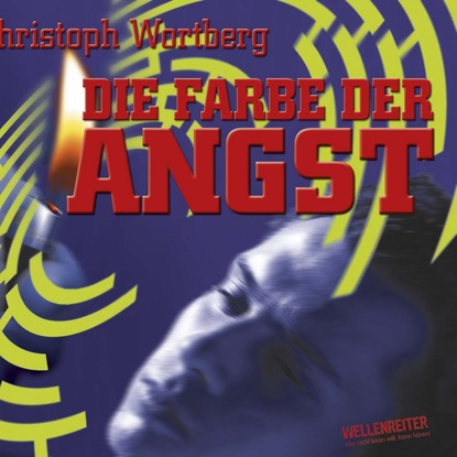 

Die Farbe der Angst