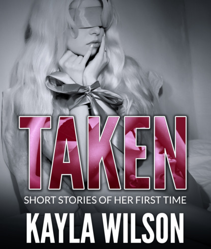 

Taken