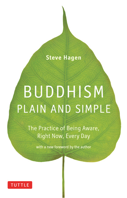 Steve Hagen — Buddhism Plain and Simple