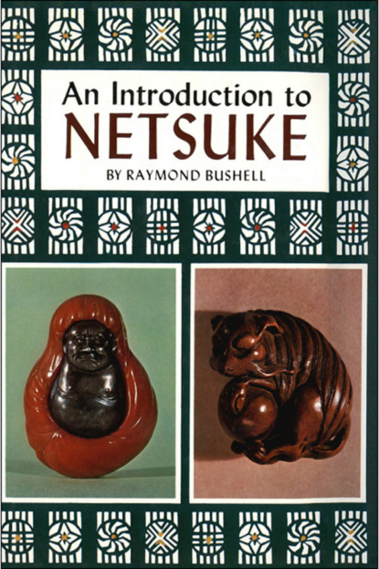 Raymond Bushell - Introduction to Netsuke