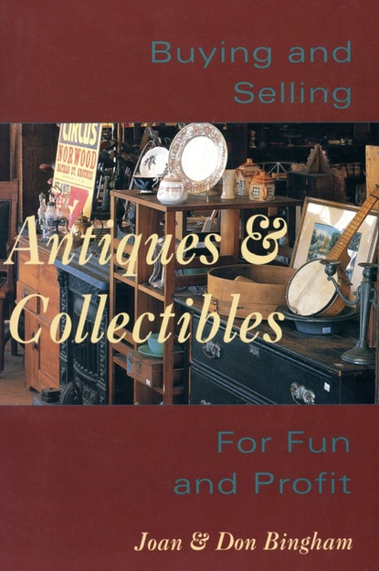 Don Bingham — Buying & Selling Antiques & Collectibl