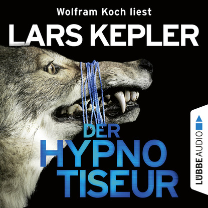 Ларс Кеплер - Der Hypnotiseur