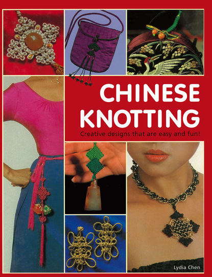 Lydia Chen — Chinese Knotting