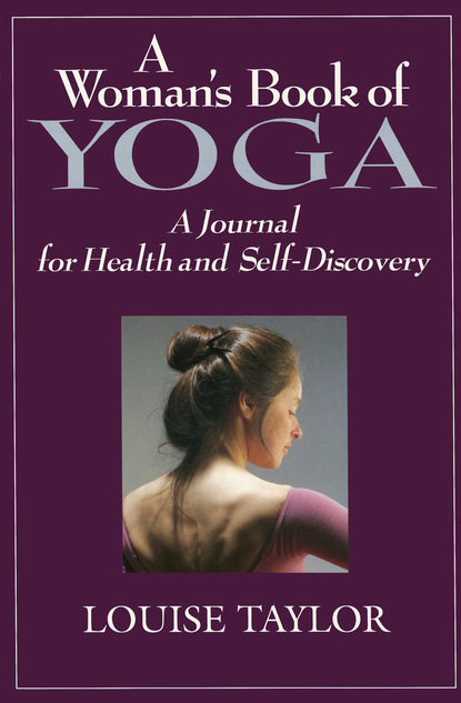 Louise Taylor — Woman's Book of Yoga