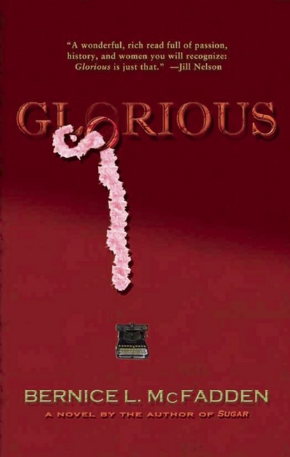 Bernice L. McFadden - Glorious