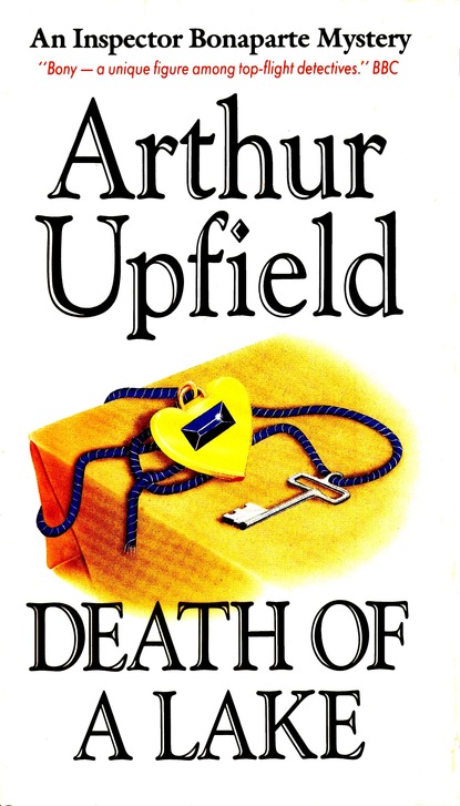 Arthur W. Upfield — Death of a Lake