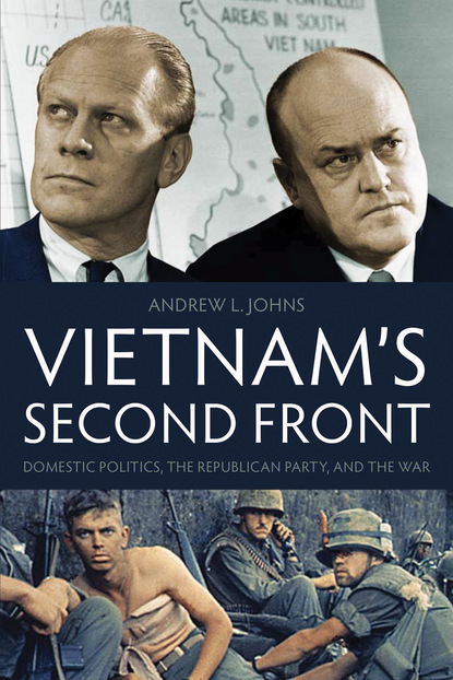 Andrew L. Johns - Vietnam's Second Front