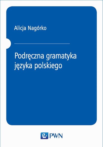 

Podręczna gramatyka języka polskiego