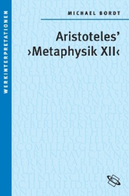 

Aristoteles' "Metaphysik XII"