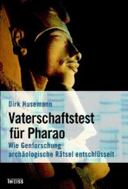 

Vaterschaftstest für Pharao