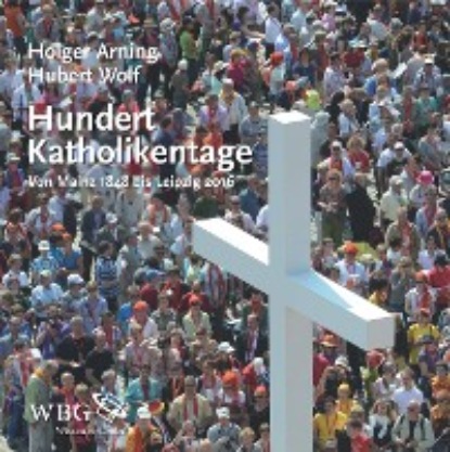 

Hundert Katholikentage