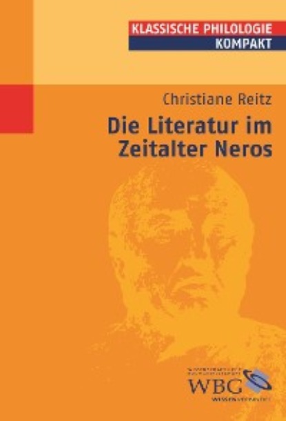 

Die Literatur im Zeitalter Neros