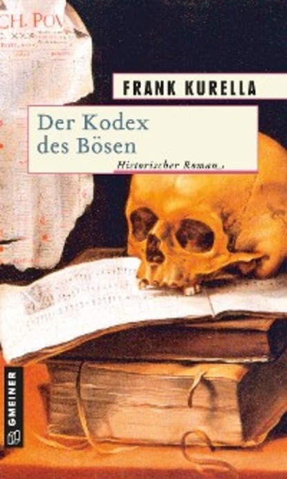 Der Kodex des Bösen (Frank Kurella). 