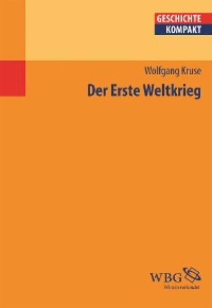 

Der Erste Weltkrieg