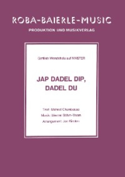 Jap Dadel Dip, Dadel Du