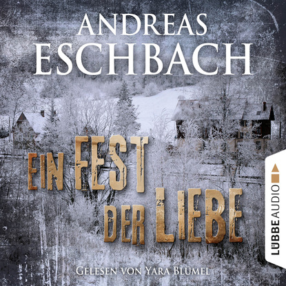Andreas Eschbach - Ein Fest der Liebe - Kurzgeschichte