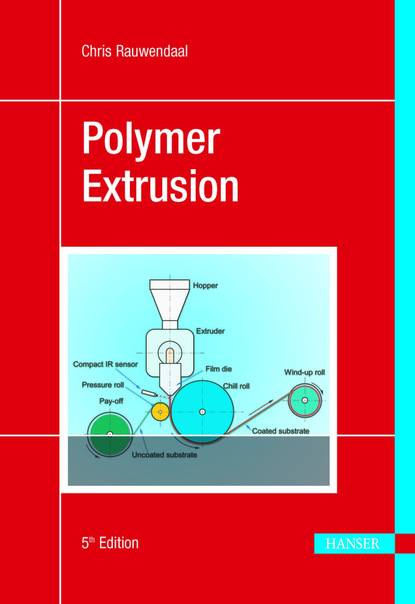 Chris Rauwendaal - Polymer Extrusion 5E