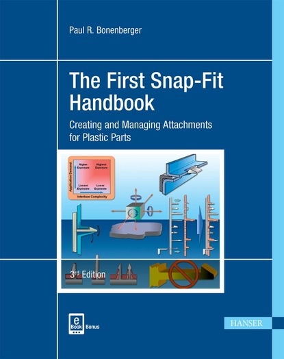 Paul R. Bonenberger - The First Snap-Fit Handbook 3E