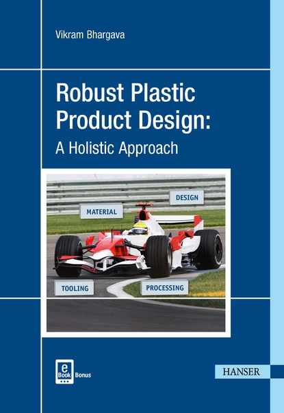 Vikram Bhargava - Robust Plastic Product Design