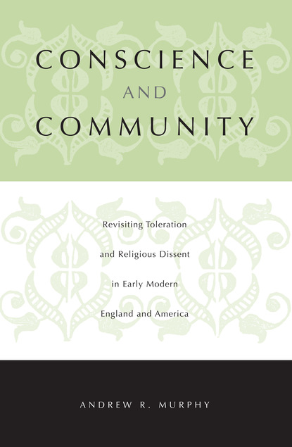 Andrew R. Murphy - Conscience and Community