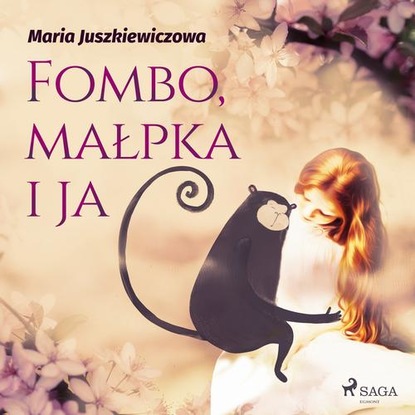 

Fombo, małpka i ja