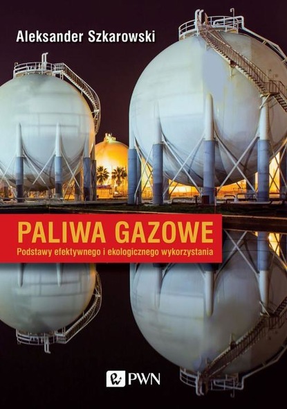 Aleksander Szkarowski - Paliwa gazowe