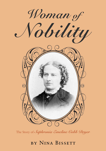 Nina Kathryn Bissett — Woman of Nobility