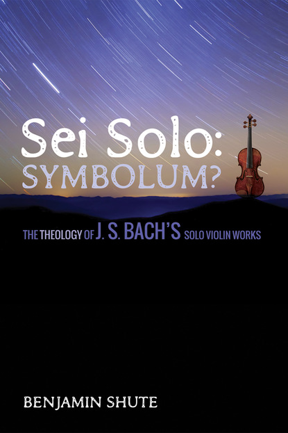 Benjamin Jeffery Shute - Sei Solo: Symbolum?