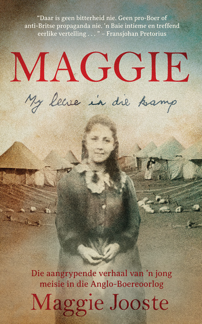 

Maggie: My lewe in die kamp