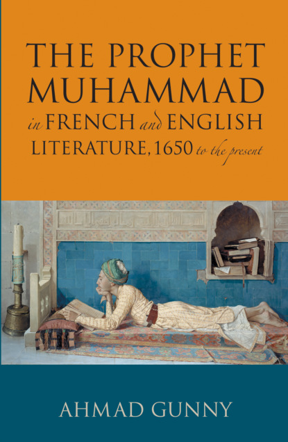 

Prophet Muhammad in French and English Literature