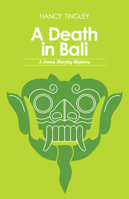 Nancy Tingley - A Death in Bali