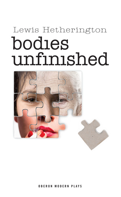 

Bodies Unfinished