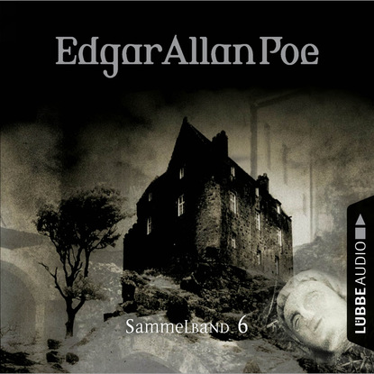 

Edgar Allan Poe, Sammelband 6: Folgen 16-18