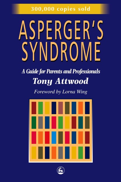 Tony Attwood - Asperger's Syndrome