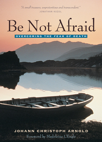 Johann Arnold Christoph — Be Not Afraid