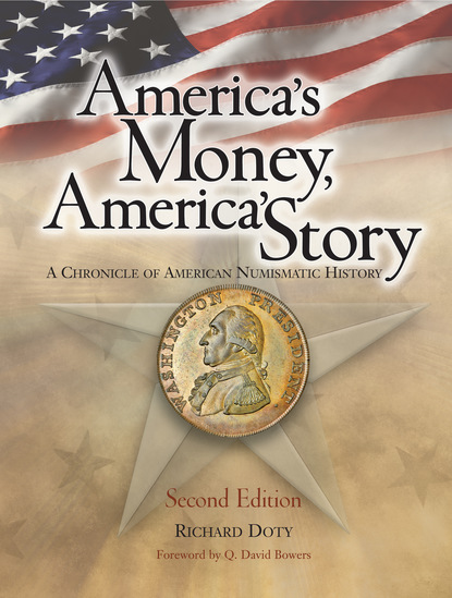 Richard  Doty - America's Money, America's Story